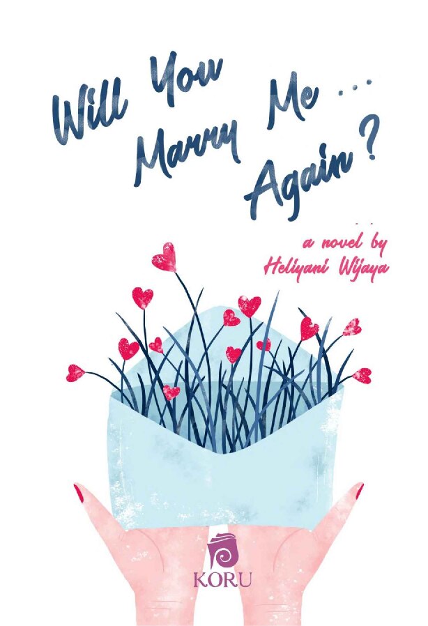 will-you-marry-me-again-by-heliyani-wijaya