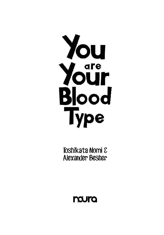 you-are-your-blood-type-toshikata-nomi-&-alxander-besher